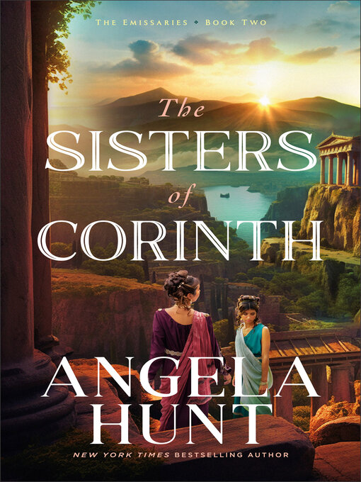 Title details for The Sisters of Corinth by Angela Hunt - Available